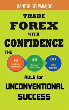 Trade Forex with Confidence - Selvarajoo, Ramesh
