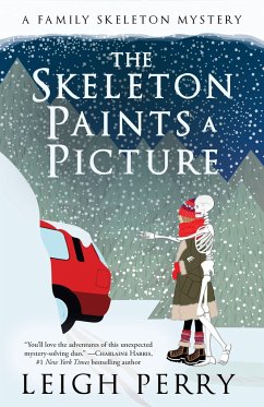The Skeleton Paints a Picture - Perry, Leigh
