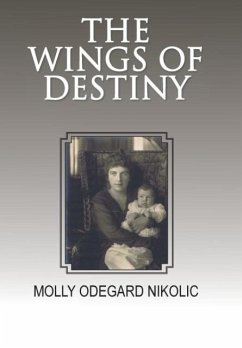 The Wings of Destiny - Nikolic, Molly Odegard