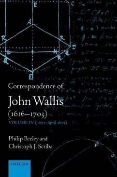 Correspondence of John Wallis (1616-1703) - Beeley, Philip; Scriba, Christoph J