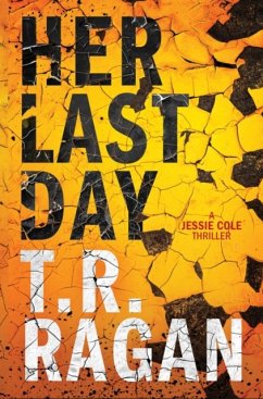 Her Last Day - Ragan, T.R.