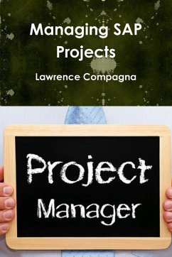 Managing SAP Projects - Compagna, Lawrence