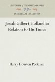 Josiah Gilbert Holland in Relation to His Times