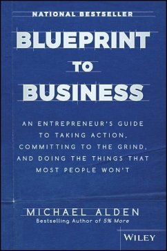 Blueprint to Business - Alden, Michael