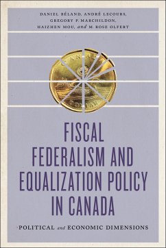 Fiscal Federalism and Equalization Policy in Canada - B&; Lecours, Andr&; Marchildon, Gregory P