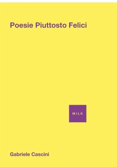 Poesie Piuttosto Felici - Cascini, Gabriele