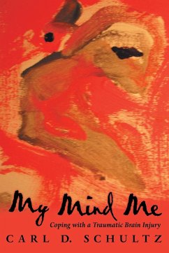 My Mind Me - Schultz, Carl D.