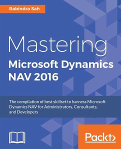 Mastering Microsoft Dynamics NAV 2016 - Sah, Rabindra