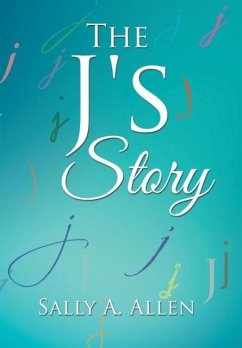 The J's Story - Allen, Sally A.