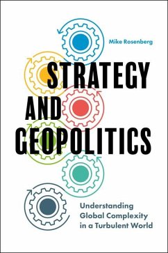 Strategy and Geopolitics - Rosenberg, Assistant Mike