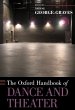 Oxford Handbook of Dance and Theater - Bild 1