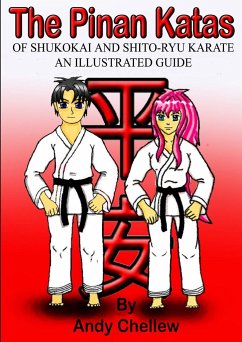 The Pinan Katas Of Shukokai and Karate an Illustrated Guide - Chellew, Andy