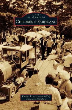 Children's Fairyland - Metz, Randal J; Children's Fairyland