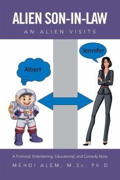 Alien Son-in-Law - Alem, M. Sc. Ph. D Mehdi