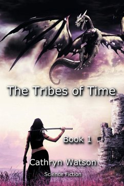 The Tribes of Time - Watson, Cathryn