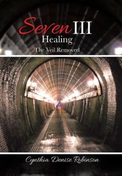 Seven III-Healing - Robinson, Cynthia Denise