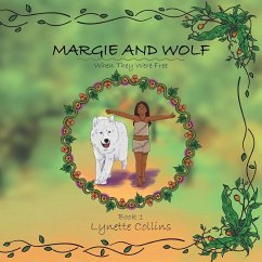 Margie and Wolf Book 1 - Collins, Lynette