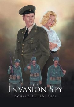 The Invasion Spy - Lawrence, Donald L.