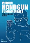 Modern Handgun Fundamentals
