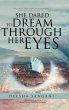 She Dared to Dream Through Her Eyes - Bild 1