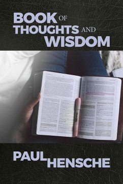 Book of Thoughts and Wisdom - Hensche, Paul