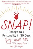 Snap!: Change Your Personality in 30 Days