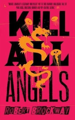 Kill All Angels - Brockway, Robert