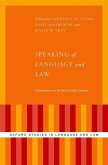 Speaking of Language and Law