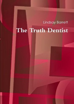 The Truth Dentist - Barrett, Lindsay