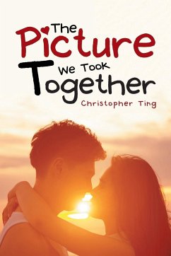 The Picture We Took Together - Ting, Christopher