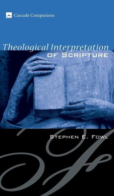 Theological Interpretation of Scripture - Fowl, Stephen E.