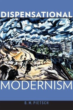 Dispensational Modernism - Pietsch, B M