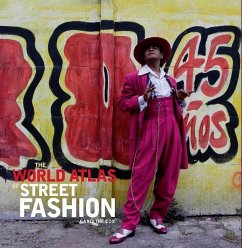 The World Atlas of Street Fashion - Cox, Caroline