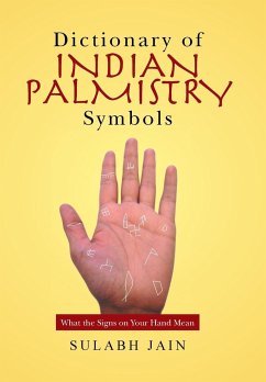 Dictionary of Indian Palmistry Symbols - Jain, Sulabh