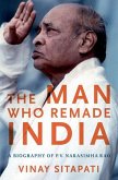 Man Who Remade India