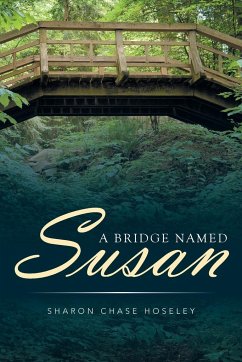 A Bridge Named Susan - Hoseley, Sharon Chase