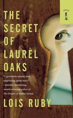 THE SECRET OF LAUREL OAKS - Ruby, Lois
