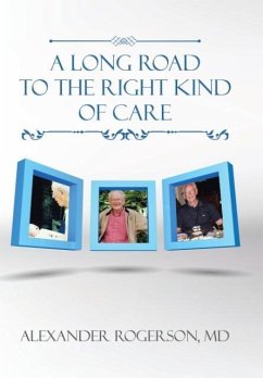 A Long Road to the Right Kind of Care - Rogerson, MD Alexander