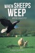 When Sheeps Weep - Bild 1