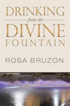 Drinking from the Divine Fountain - Bruzon, Rosa