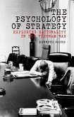 The Psychology of Strategy