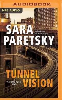 Tunnel Vision - Paretsky, Sara