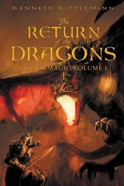 The Return of the Dragons - Kappelmann, Kenneth S.