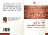 Guide de l'usager sollicitant les actes administratifs d'urbanisme