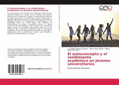 El autoconcepto y el rendimiento académico en jóvenes universitarios - Pacheco Quijano, Luz Virginia;García Reyes, Liliana;Tuz Sierra, Miguel Angel
