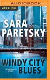 Windy City Blues: V.I. Warshawski Stories