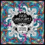 LUCID LANDSCAPES