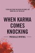 When Karma Comes Knocking - Bild 1