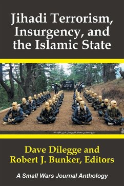 Jihadi Terrorism, Insurgency, and the Islamic State - Dilegge, Dave