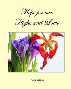 Hope for our Highs and Lows - Bergen, Marja